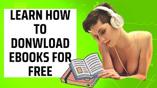 How to Download Ebooks for Free  Websites to Download Free Ebooks  Download Ebooks for Free [upl. by Aisayn]