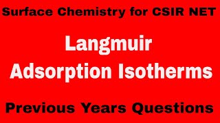 Problems of Langmuir Adsorption Isotherm  CSIR NET Chemistry [upl. by Korwin]