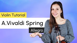 Vivaldi Spring I Allegro Violin Tutorial [upl. by Annuahs261]