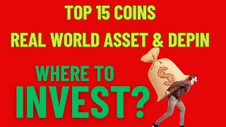 Top 15 Coins of Real World Asset and DePIN II 50x to 100x ROI Potential II Next Crypto Narrative [upl. by Haskell]