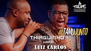 Thiaguinho e Luiz Carlos Raça Negra  TamuJunto  Audio [upl. by Isbel]