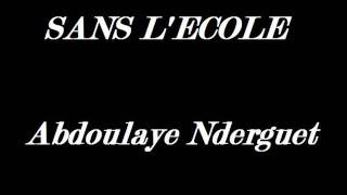 Abdoulay NDERGUET [upl. by Boony]