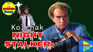 Boomer Vision Kolchak Night Stalker [upl. by Ulah335]