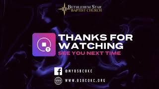 Bethlehem Star Baptist Church  LIVE [upl. by Allez]