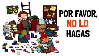 ✋ Cómo tener la casa SUCIA y desordenada ❌ no lo hagas [upl. by Aramit845]