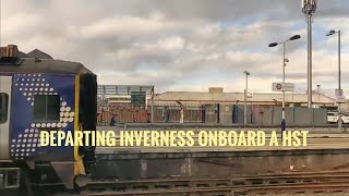 Departing Inverness onboard a HST [upl. by Calabresi]