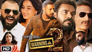 Warning 2 Full HD Movie  Gippy Grewa l Prince Kanwaljit S  Jasmin B  Story Explanation [upl. by Airamahs]