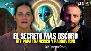 Gran Misterio Podcast 4 El Secreto MÁS OSCURO del PAPA Francisco con Parravicini  Lourdes Gómez [upl. by Watkins]