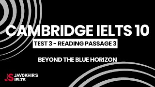 Beyond the blue horizon  Cambridge 10 Test 3 Reading Passage 3 [upl. by Clynes830]