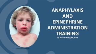 ANAPHYLAXIS AND EPINEPHRINE TRAINING 2 [upl. by Kreindler]