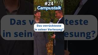 Campustalk  Das verrückteste aus seiner Vorlesung student straßenumfrage interview [upl. by Duahsar]