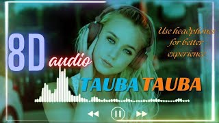 touba Touuba 8D songmusic touba touba song tauba tauba song audio tauba tauba song video [upl. by Uta]