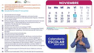 CALENDARIO ESCOLAR 20242025  Noviembre 2024Ministerio del Poder Popular para la Educación MPPE [upl. by Netniuq228]