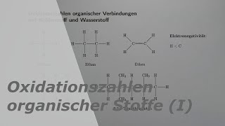 Oxidationszahlen organischer Verbindungen mit Kohlenstoff und Wasserstoff [upl. by Akima840]