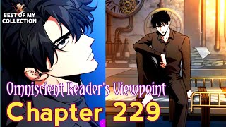 Omniscient Readers Viewpoint Chapter 229  Chapter 228  Omniscient readers viewpoint manhwa [upl. by Nereus919]