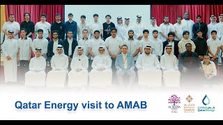 Qatar Energy visit to AMAB [upl. by Llewkcor962]