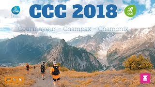 CCC 2018  CourmayeurChampexChamonix  UTMB [upl. by Ahseinek]