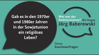 Gab es in den 1970er und 1980er Jahren in der Sowjetunion ein religiöses Leben [upl. by Veta]