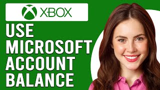 How To Use Microsoft Account Balance On Xbox OneHow To Spend Microsoft Account Balance on Xbox One [upl. by Notnef]