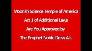 Moorish Americans Act 1 Moorish Science Temple Are You Approved By Prophet Noble Drew Ali [upl. by Akimahs639]