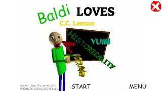 Baldi Loves CC Lemon  Baldis Basics Mod [upl. by Hoffman]