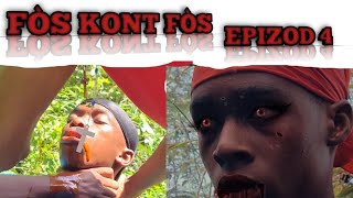 FÒS KONT FÒS 4  NOUVO FEYTON 2024💥💥💥💥💥  woyy zoboy genlè mouri [upl. by Ibrek]