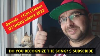 Phil Collins Genesis  i cant dance Dj Unnu REMIX 2022 [upl. by Harwilll]