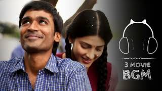 3 movie BGM Dhanush Shruti Hassan  RS Lyrics 3moviebgm love viral dhanush shrutihaasan [upl. by Monjan996]