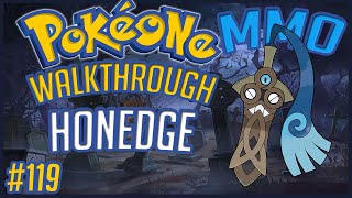 PokéOne • How To Find Honedge Event 2019  119  Gameplay Walkthrough [upl. by Onairelav476]