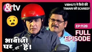 Tiwari जी भूत को कैसे मारेंगे  Bhabi Ji Ghar Par Hai  Ep 1844  1 Jul 22  Tiwari Ji andtvchannel [upl. by Peyton]