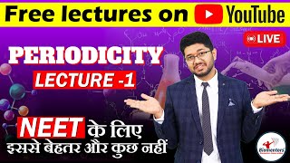 Classification of Elements and Periodicity in Properties L 1 l Biomentors online l NEET Live [upl. by Annayad]