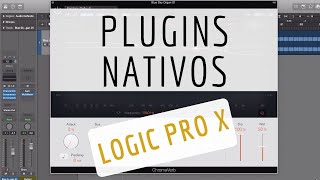 Os melhores plugins nativos do Logic Pro X   59 [upl. by Bram]