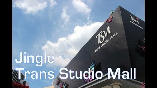 Jingle Trans Studio Mall [upl. by Kahlil]