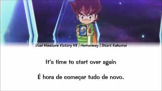 Start Kakumei  Hemenway  Duel Masters Victory V3 ROMPTBR [upl. by Ythomit]