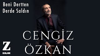 Cengiz Özkan  Beni Dertten Derde Saldın  Bir Çift Selam © 2019 Z Müzik [upl. by Desdamonna468]