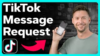 How To Check Message Requests On TikTok [upl. by Odlanor]