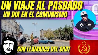 Un día en el comunismo donde lidera la izquierda  con llamadas en vivo del chat [upl. by Thesda]