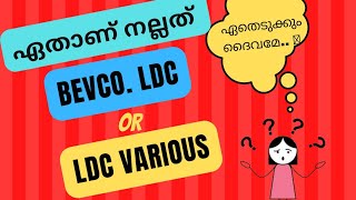 Bevco LDC vs LDC Various  Salary Job PatternPromotion Payscale etcഇത് കണ്ടിട്ട് തീരുമാനിക്കൂ🤔 [upl. by Yrakaz]