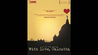 Decemberer Shohorey  Sourav Saha  With love Calcutta OST [upl. by Beebe]