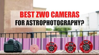 Best Cameras for DeepSky Astrophotography ZWO [upl. by Floeter]