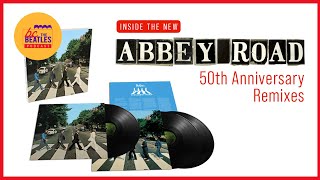 Inside the New ’Abbey Road’ 50th Anniversary Remixes [upl. by Nnodnarb]