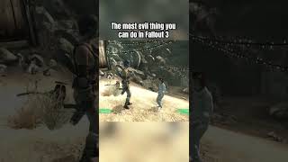 The most evil thing you can do in Fallout 3 fallout falloutgameplay fallout3 [upl. by Cooperman237]