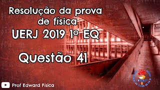 UERJ 2019  Questão 41 [upl. by Mathia]