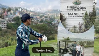 Golf in Pinewoods Golf amp Country Club Baguio Philippines Let’s try [upl. by Atnoved]