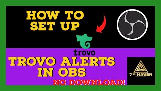 How To Set Up Trovo Alerts No Download [upl. by Anehs]