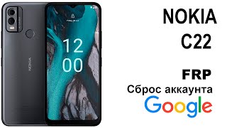 Nokia C22 Сброс аккаунта google FRP [upl. by Anawak]