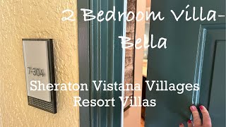 Would you stay in this 2 bedroom villa at Sheraton Vistana Villages Resort Villas Room Tour  Bella [upl. by Eah863]