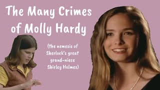 The Many Crimes of Molly Hardy [upl. by Adnuhser]