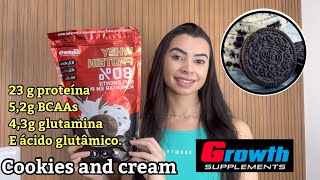 WHEY da GROWTH COOKIES and CREAM🍪 qual o melhor whey da growth O MELHOR CUSTO BENEFÍCIO do MERCADO [upl. by Aihsyak52]