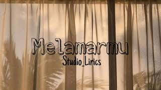 Lirik Melamarmu Cover by Arvian Dwi [upl. by Salome]